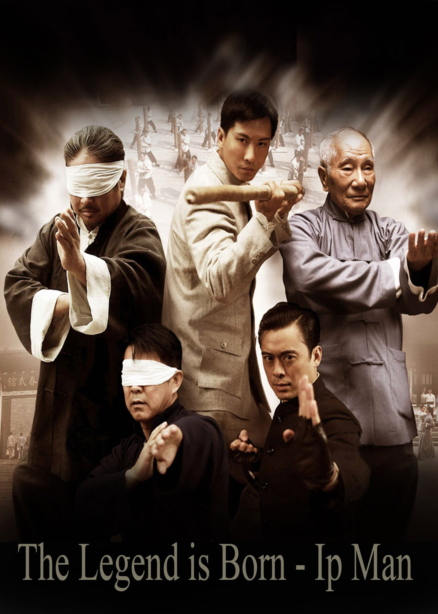 The Legend Is Born: Ip Man 2010 - The Legend Is Born: Ip